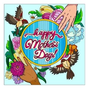 Happy Mother’s Day! 👩